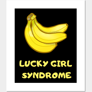 Luck Girl Bananas Posters and Art